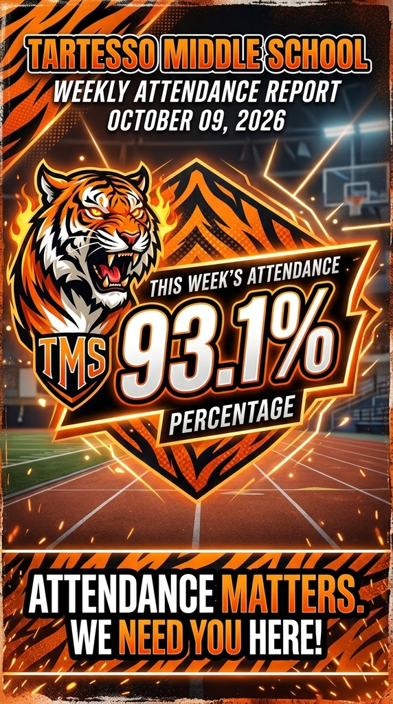 Attendance Matters. We need you here! #GoTigers
