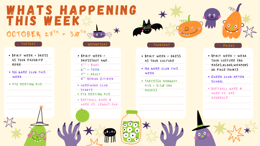 Week activities for Oct. 27th -30th