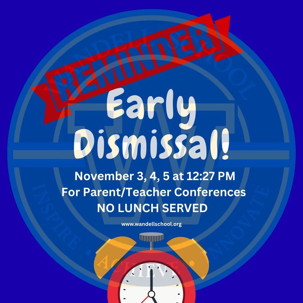 alarm clock and reminder notice for early dismissal days with blue background 