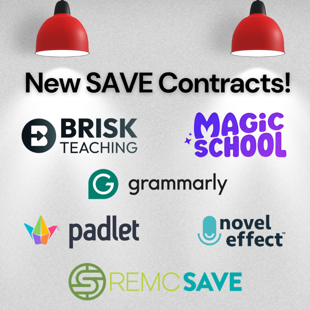 Graphic announcing “New SAVE Contracts!” with two red hanging lamps at the top. Below the headline are logos for Brisk Teaching, MagicSchool, Grammarly, Padlet, Novel Effect, and REMC SAVE, displayed on a light gray textured background.