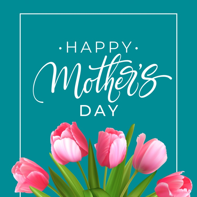Mother’s Day