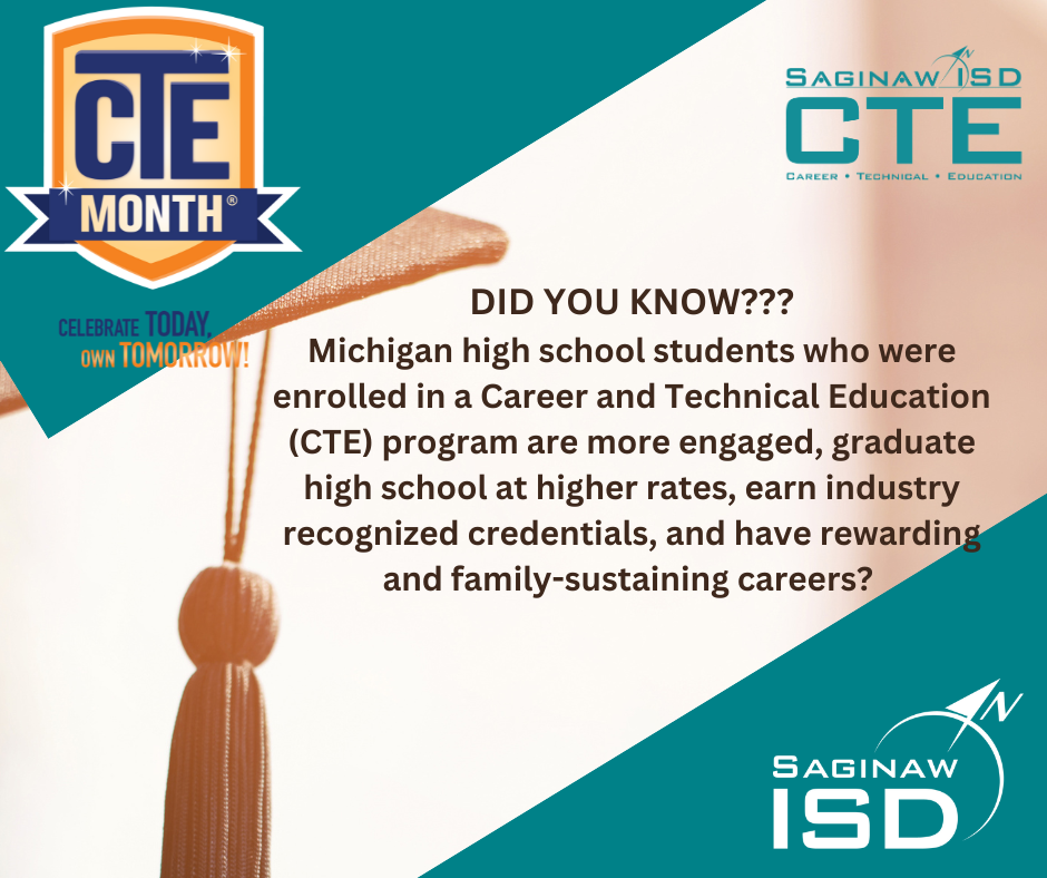 CTE Month Logo, Saginaw ISD CTE Logo and Saginaw ISD Logo