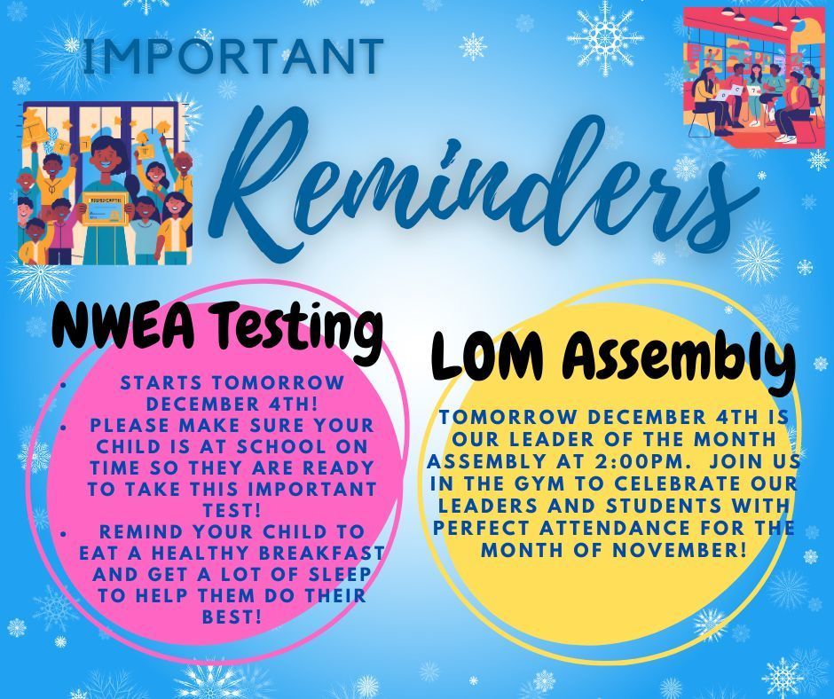 Important Reminders