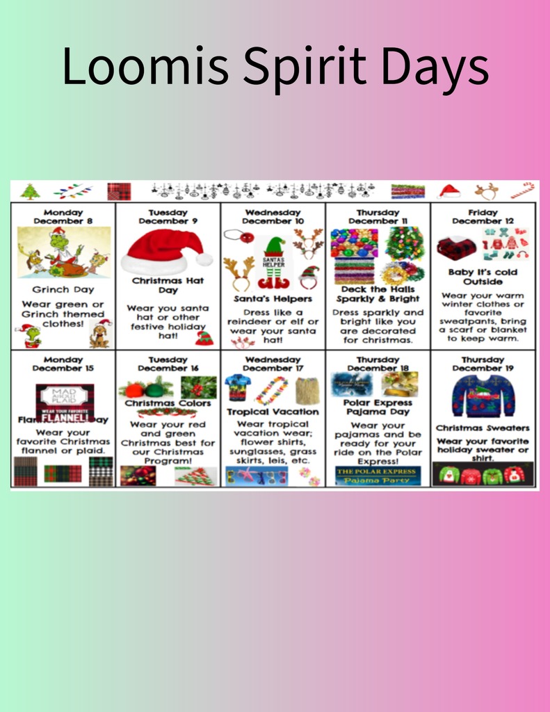 Loomis Spirit Days