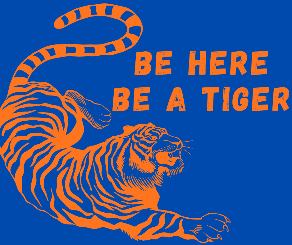 Be Here Be a Tiger