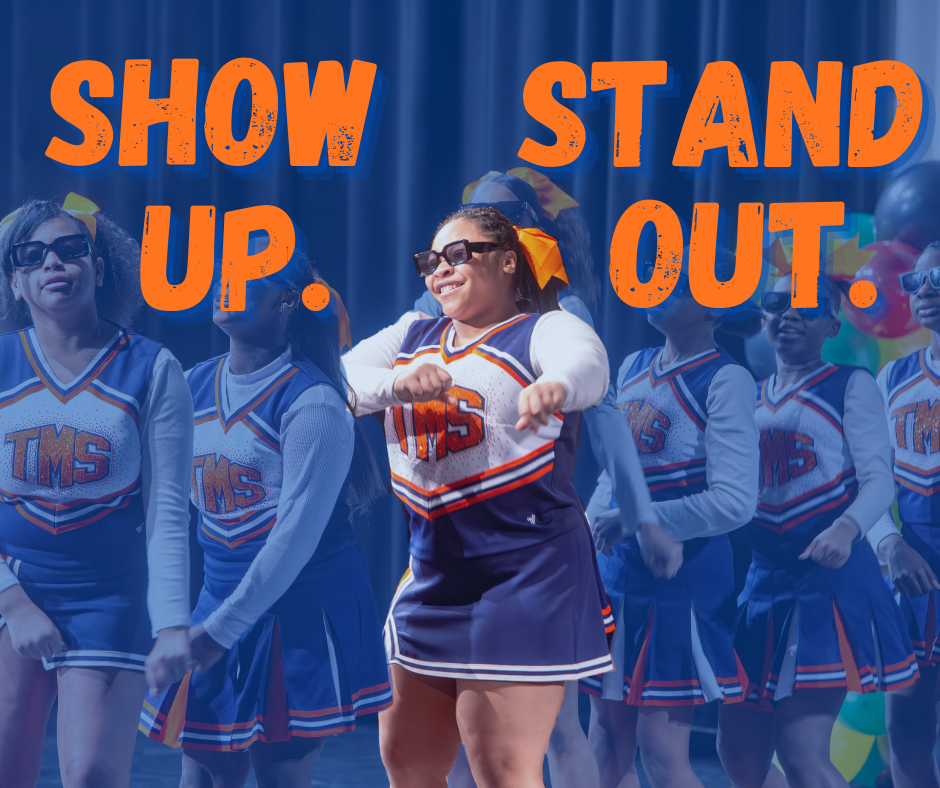 Show Up. Stand Out. Dance Team Photo