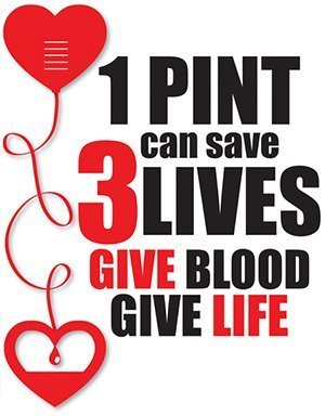 1 pint can save 3 lives give blood give life