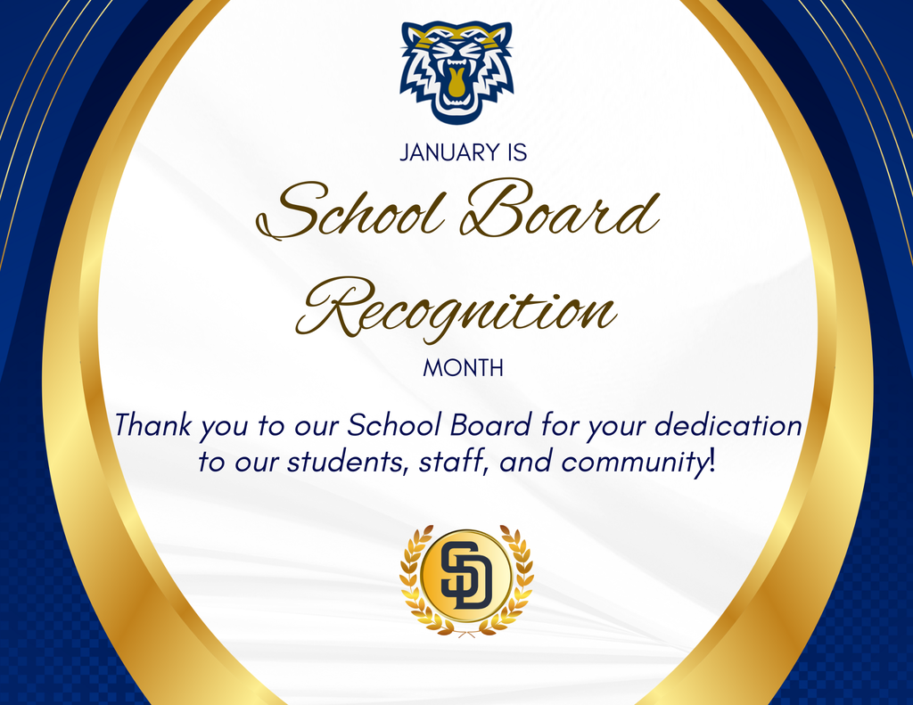 January is School Board Recognition Month. Thank you to our School Board for your dedication to our students, staff and community!