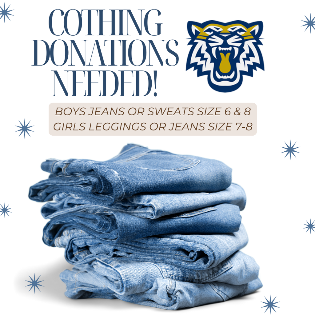 clothing donations needed boys jeans or sweats size 6 & 8, girls leggings or jeans size 7-8