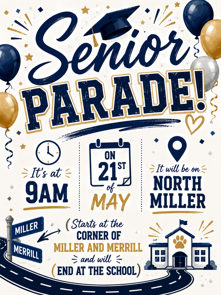 Senior Parade May 21 9am North Miller Lane