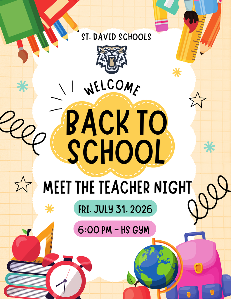 St. dAvid school welcome back to school meet the teacher night friday july 31, 2026 6:00 pm hs gym