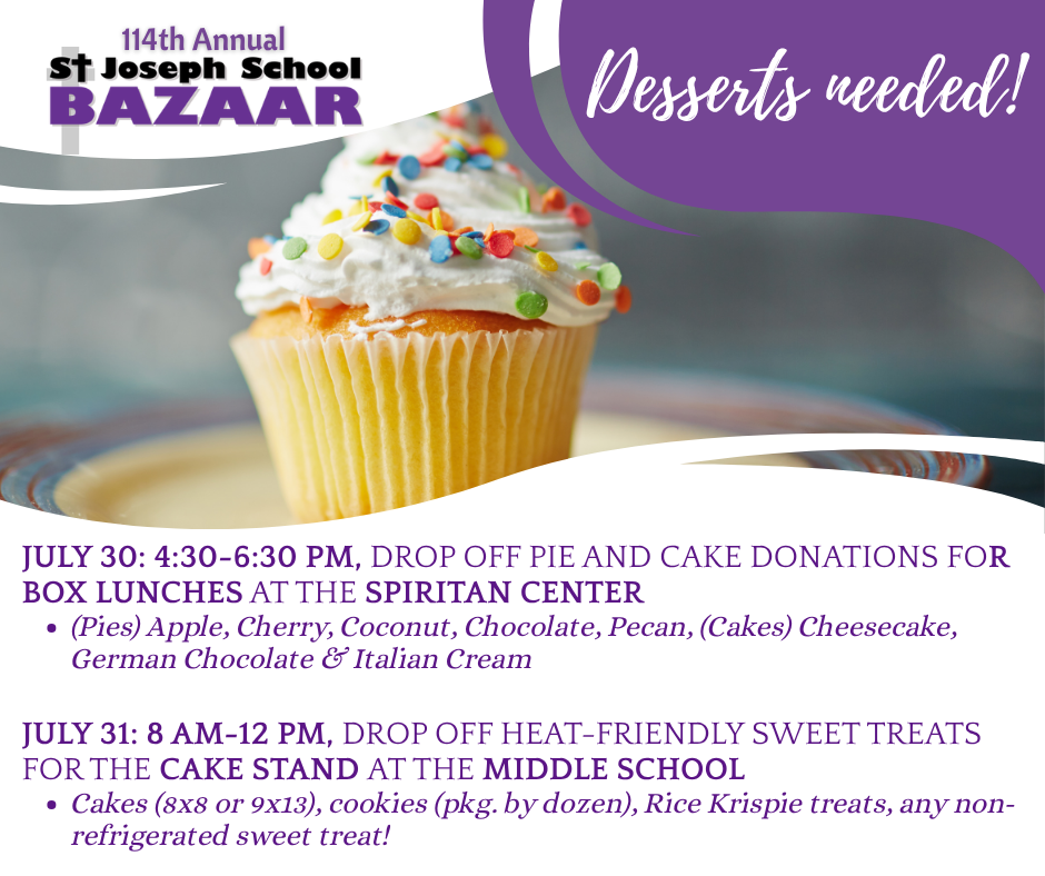Desserts needed for Bazaar!