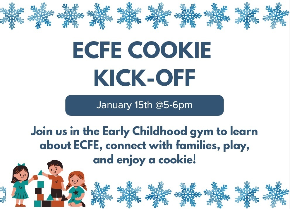 ECFE Cookie Kick-Off info