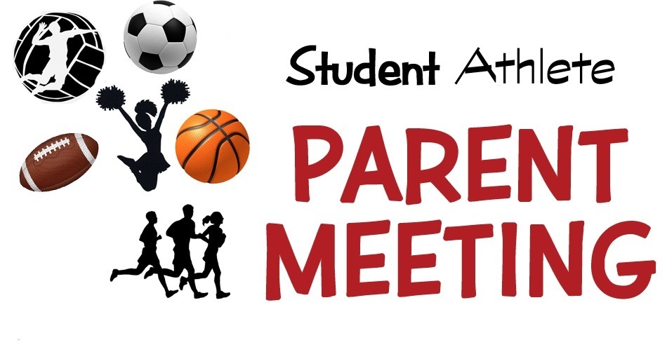 Student Parent Athlete Meeting Notice