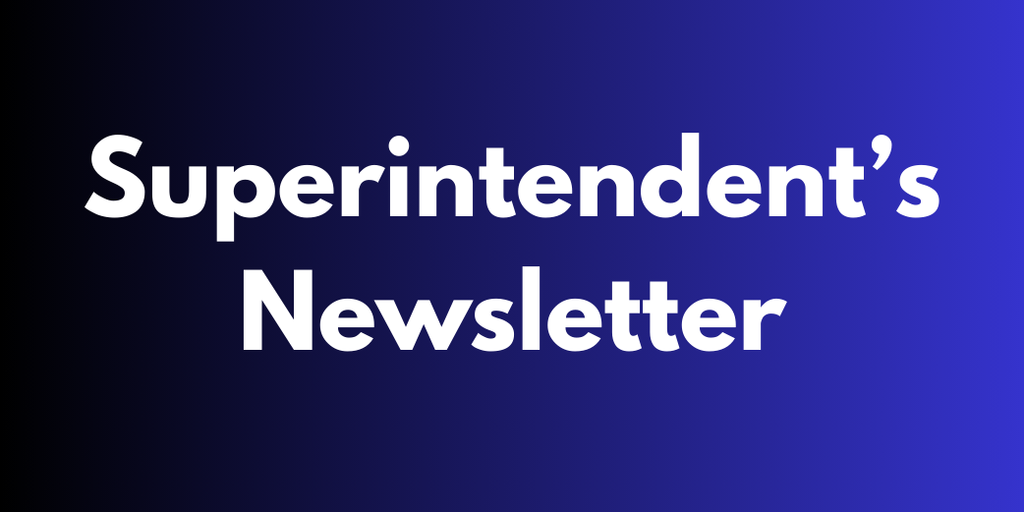 Superintendent's Newsletter