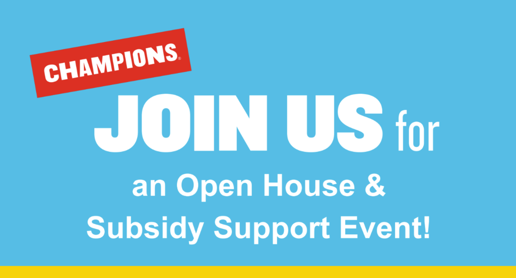 Champions Open house