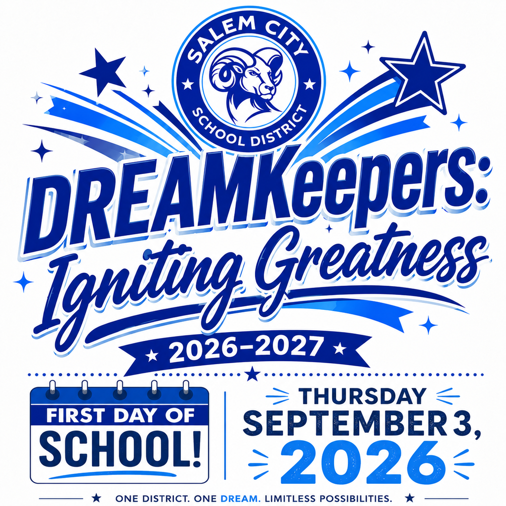 Welcome to the 2026–2027 School Year! | Salem City School District