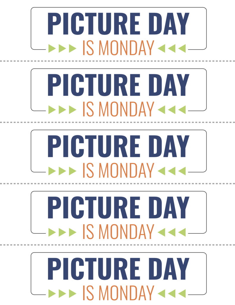 PIcture day is Monday