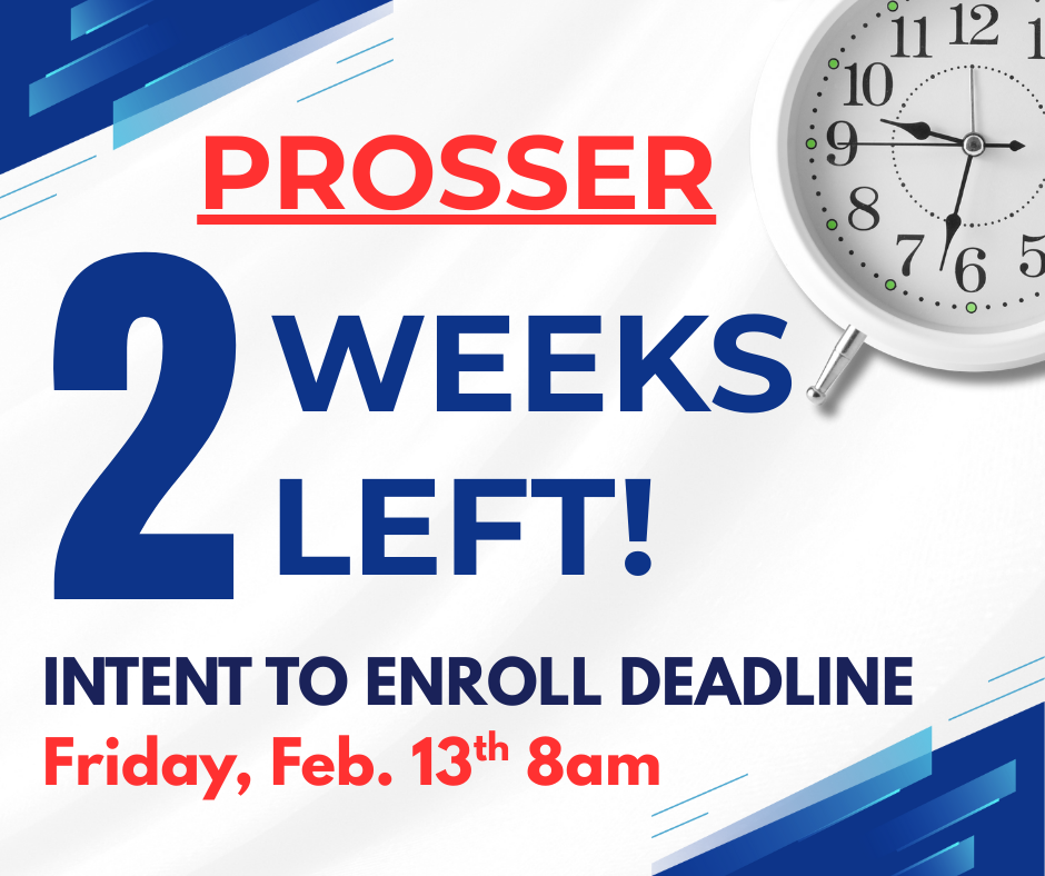 Two weeks left to enroll in prosser