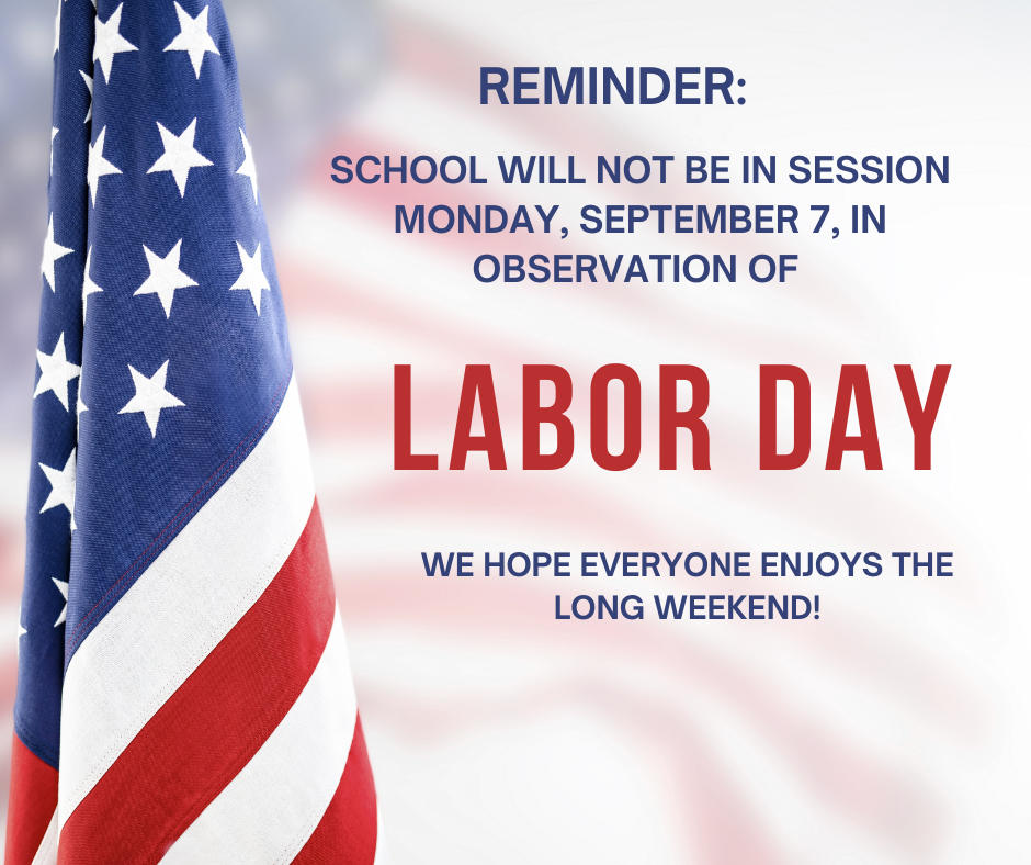 Labor Day weekend, no school