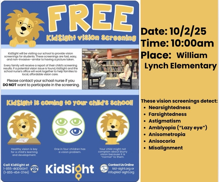 KidSight will offer FREE vision screenings at William Lynch Elementary on October 2 at 10:00 am.  