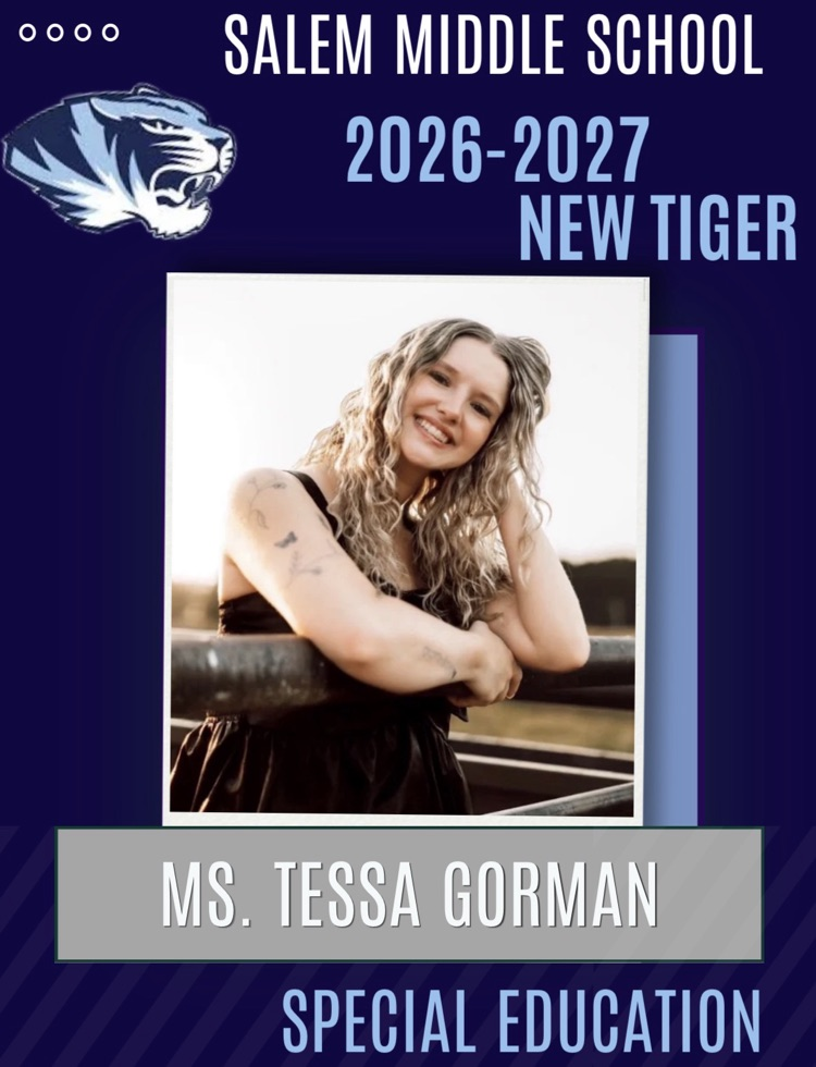 Salem R80 Middle School welcomes Ms. Tessa Gorman to our Special Education team! Itโs a great day to be a Blue Tiger! ๐พ๐