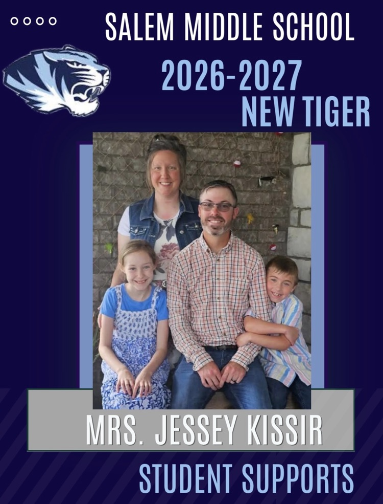 The Salem R80 MS family excitedly welcomes Mrs. Kissir to our 26/27 Tiger Team! 