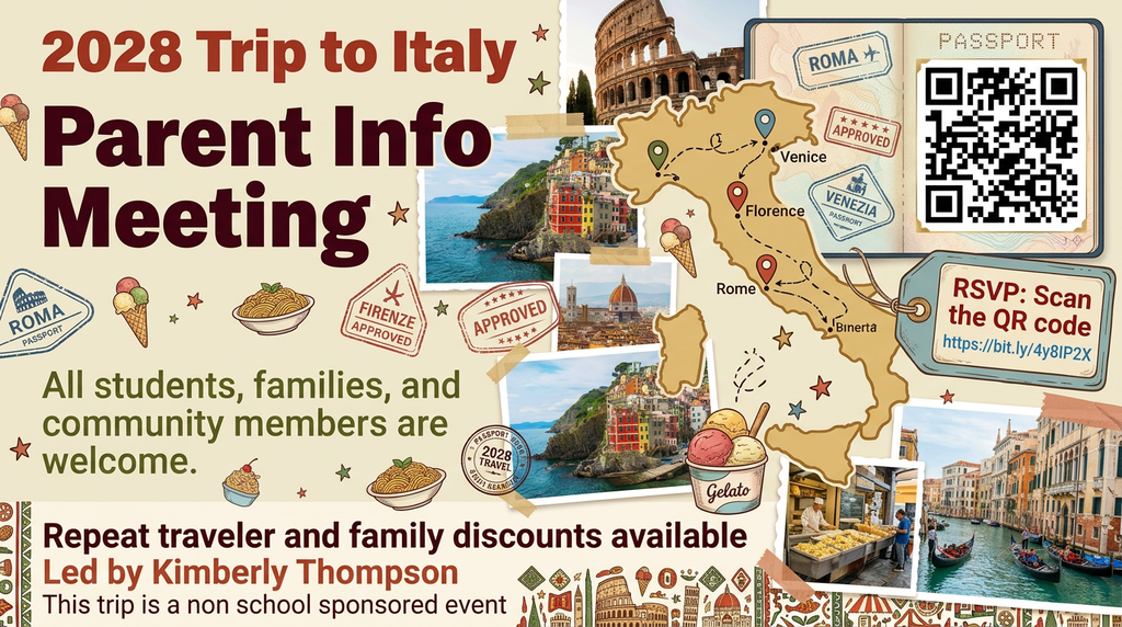 The flyer includes information about a trip to Italy. This trip is not school sponsored and is open to students, familes, and community members. For more information on the 2028 trip, scan the QR code provided or contact Kim Thompson at kim.thompson@salemr80.org.