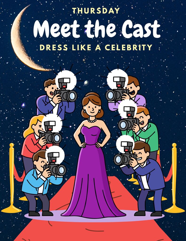 This flyer shows a picture of a star having her picture taken by photographers. The message says that Thursday, September 24th is Meet the Cast day. Students can dress to represent their favorite celebrity or star.
