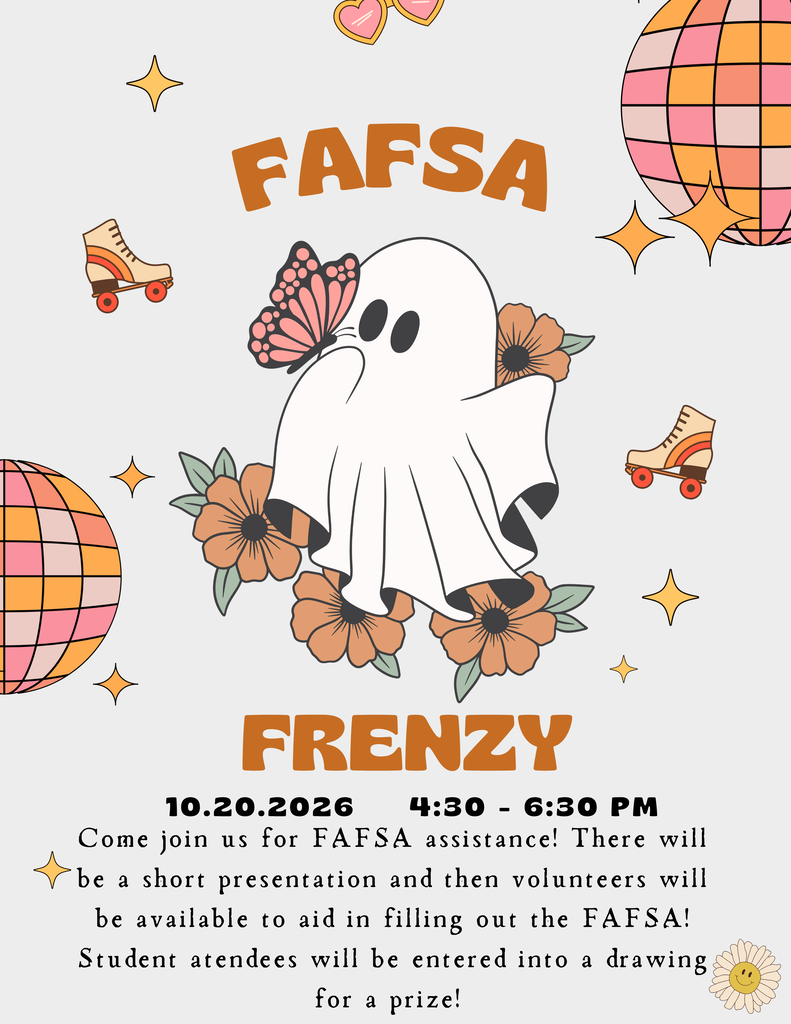 FAFSA Frenzy flyer with a ghost and other graphics. The information on the flyer is included in the post. 