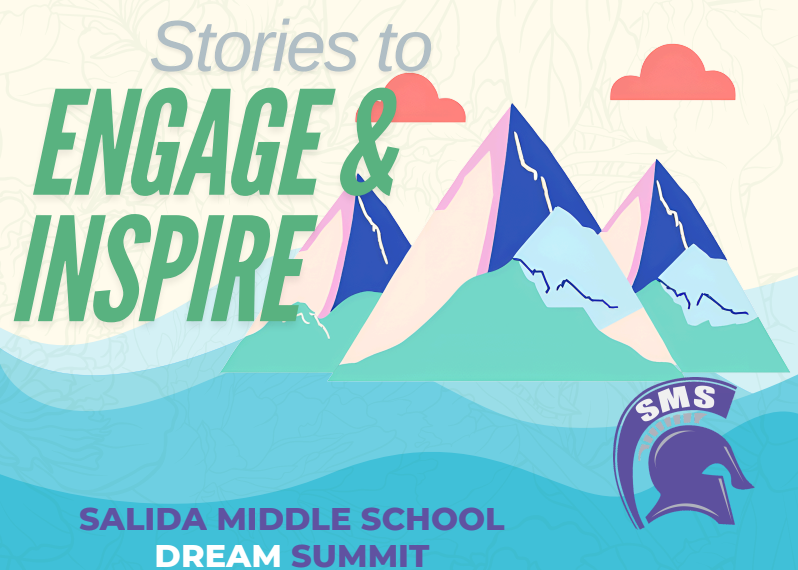 Mountain image with title Stories to Engage & Inspire image for Salida Middle School Dream Summit