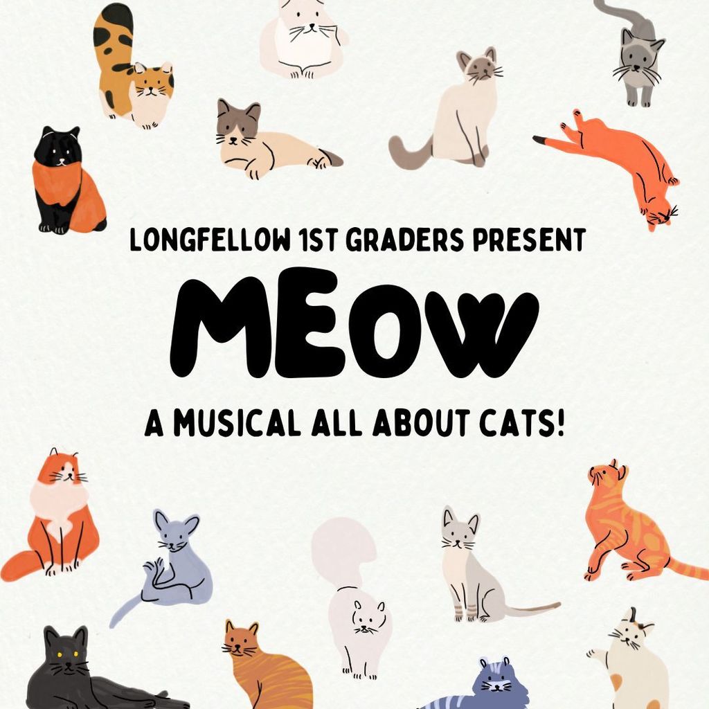 Longfellow 1st graders present Meow, a musical all about cats