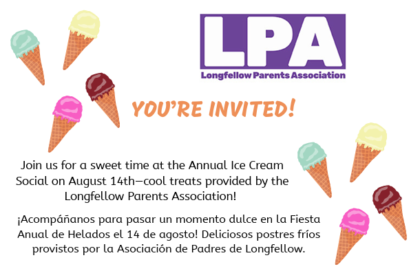 Ice cream social Aug. 14 after school. Parents/guardians must be with your student. 
