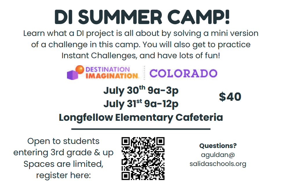 Flyer for DI Summer Camp on July 30 and 31, 2026 for students 3rd Grade and up. Questions to aguldan@salidaschools.org