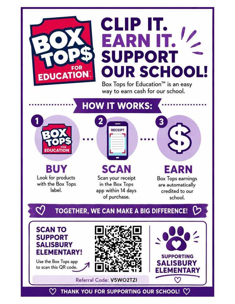 Box Tops for Education flyer supporting Salisbury Elementary. Buy participating products, then scan your receipt in the Box Tops app within 14 days. Earnings are automatically credited to the school. Scan the QR code on the flyer or use referral code V5WO2TZ1.