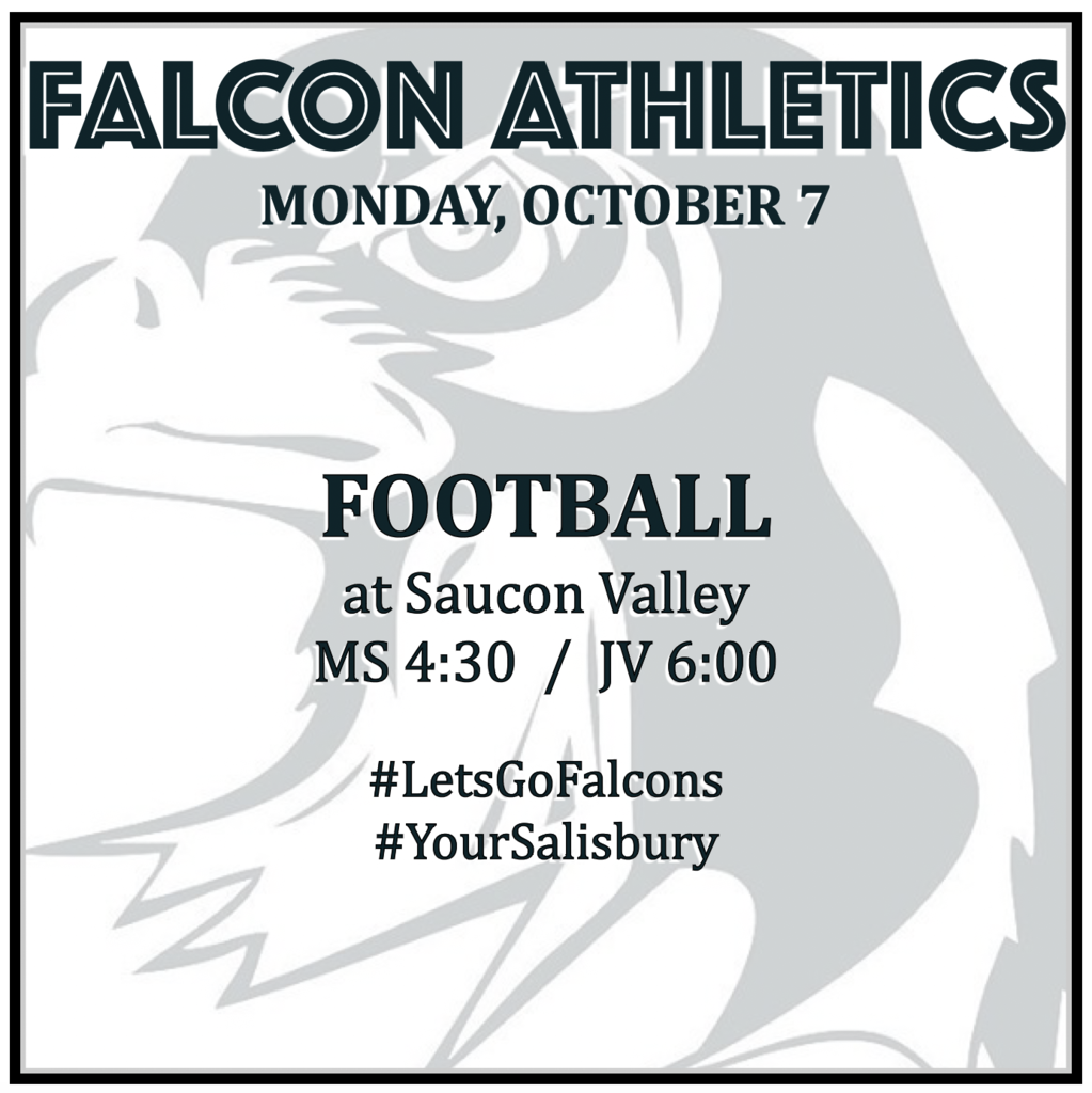 FOOTBALL at Saucon Valley: MS 4:30, JV 6:00.