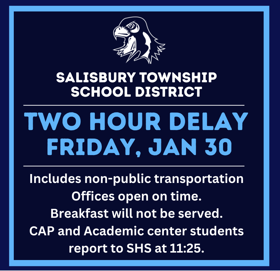 Two Hour Delay - Friday, January 30