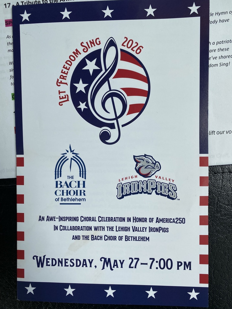 Program cover for Let Freedom Sing 2026 sponsored by the Bach Choir of Bethlehem and Lehigh Valley Iron Pigs