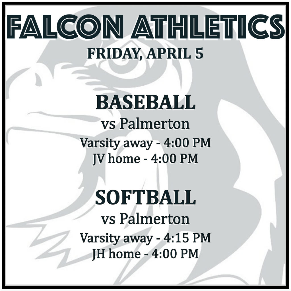 BASEBALL vs Palmerton: Varsity away 4:00, JV home 4:00.  SOFTBALL vs Palmerton: Varsity away 4:15, JH home 4:00.