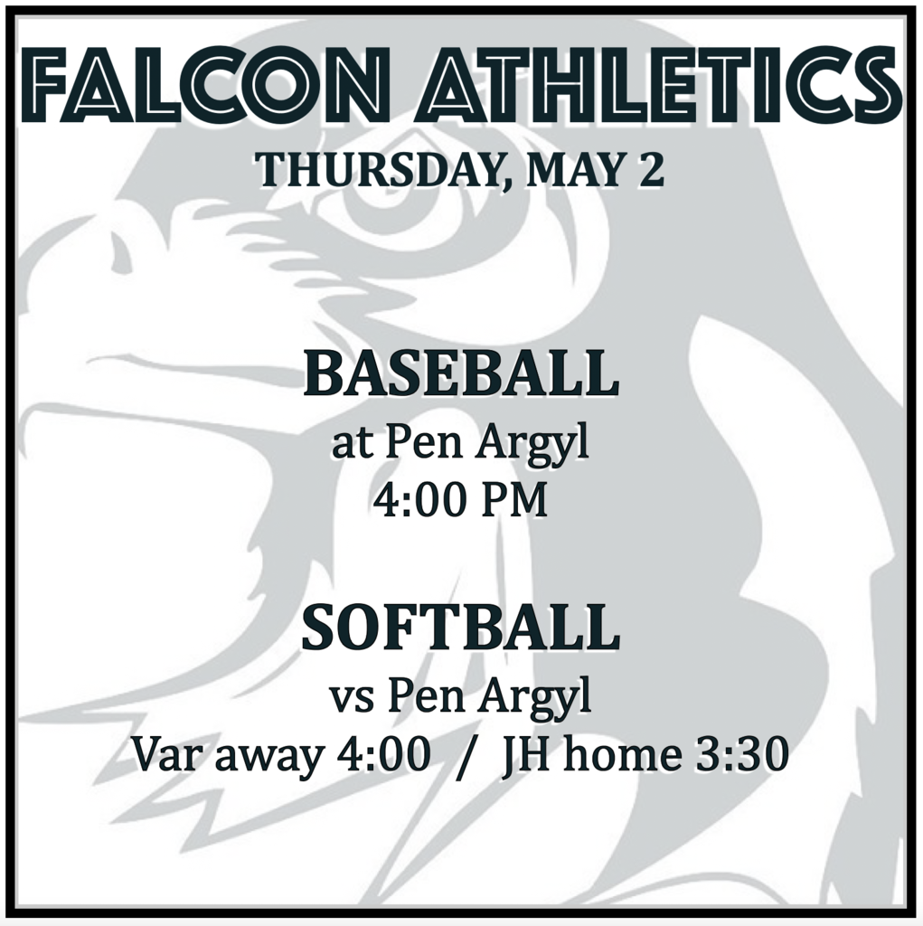 BASEBALL at Pen Argyl: 4:00 PM.  SOFTBALL vs Pen Argyl: Varsity away 4:00, JH home 3:30. 