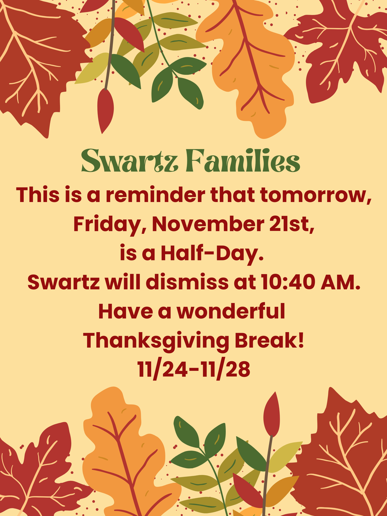 Half Day 11/21 & Thanksgiving Break
