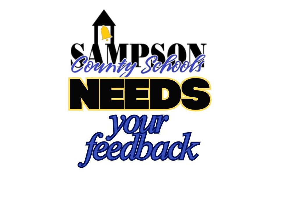 Sampson County Schools Needs your Feedback
