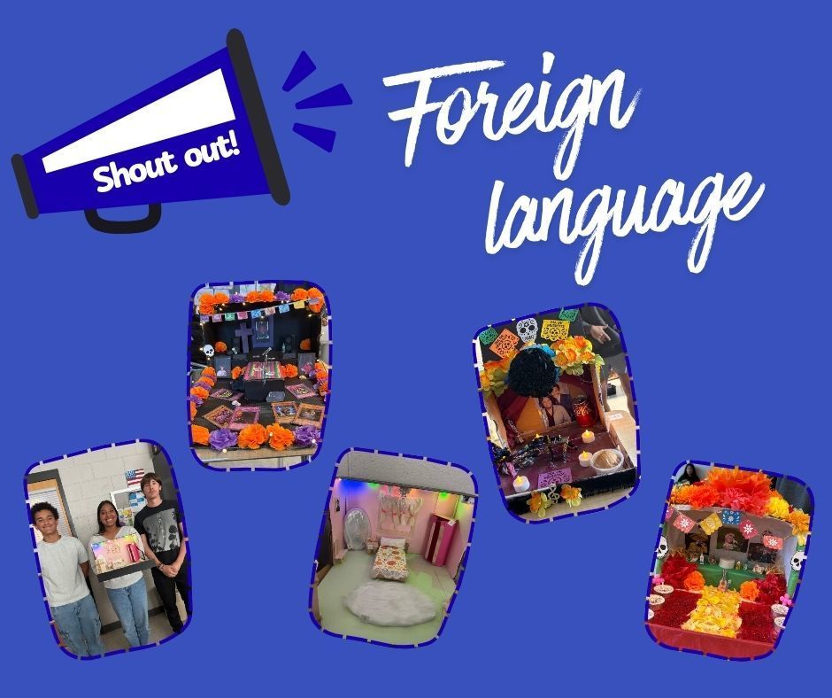 Foreign Language Department Shout out