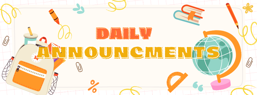 Daily Announcments
