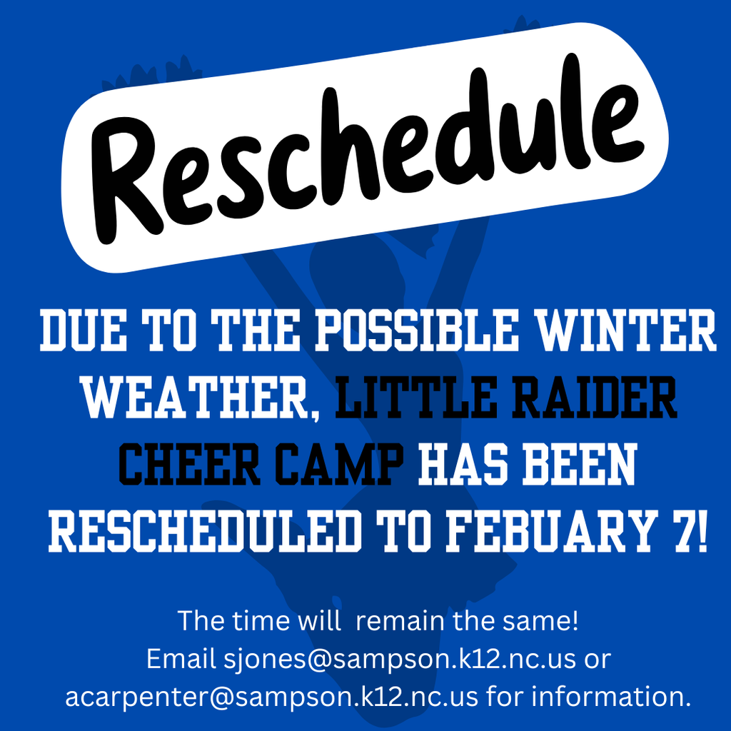 Due to inclement weather, Little Raider Cheer Camp has been rescheduled to February 7th. 