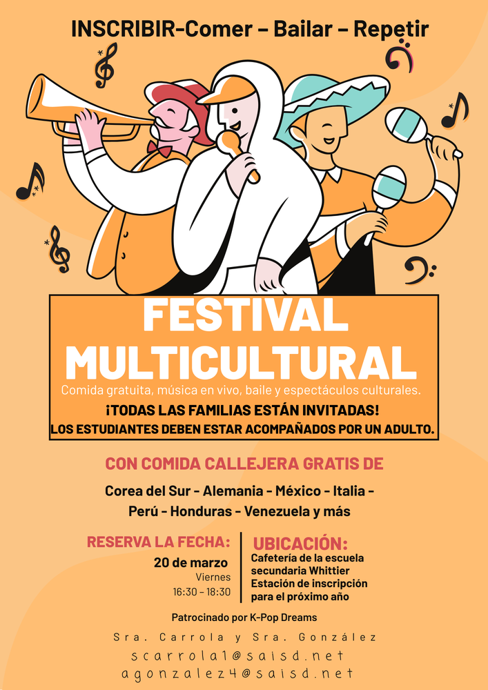 Come join the fun!  Our Multicultural Festival this Friday from 4:30-6:30 at Whittier cafeteria.