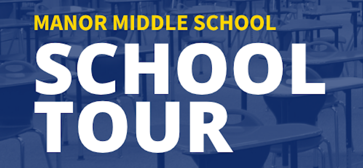 Manor Middle School Tour