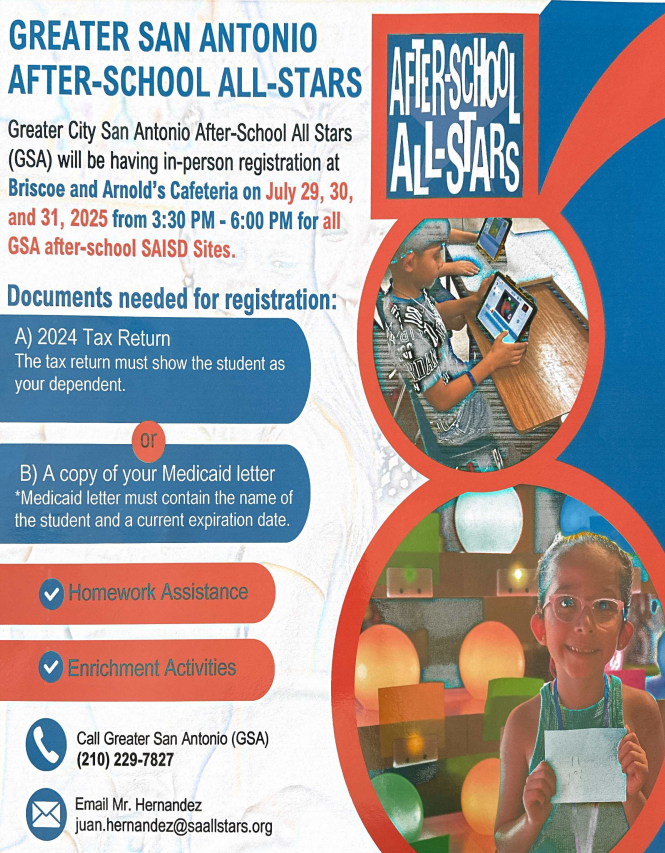GSA Registration Information July 29-31 at Briscoe  & Arnold Elementary 3:30-6:00pm