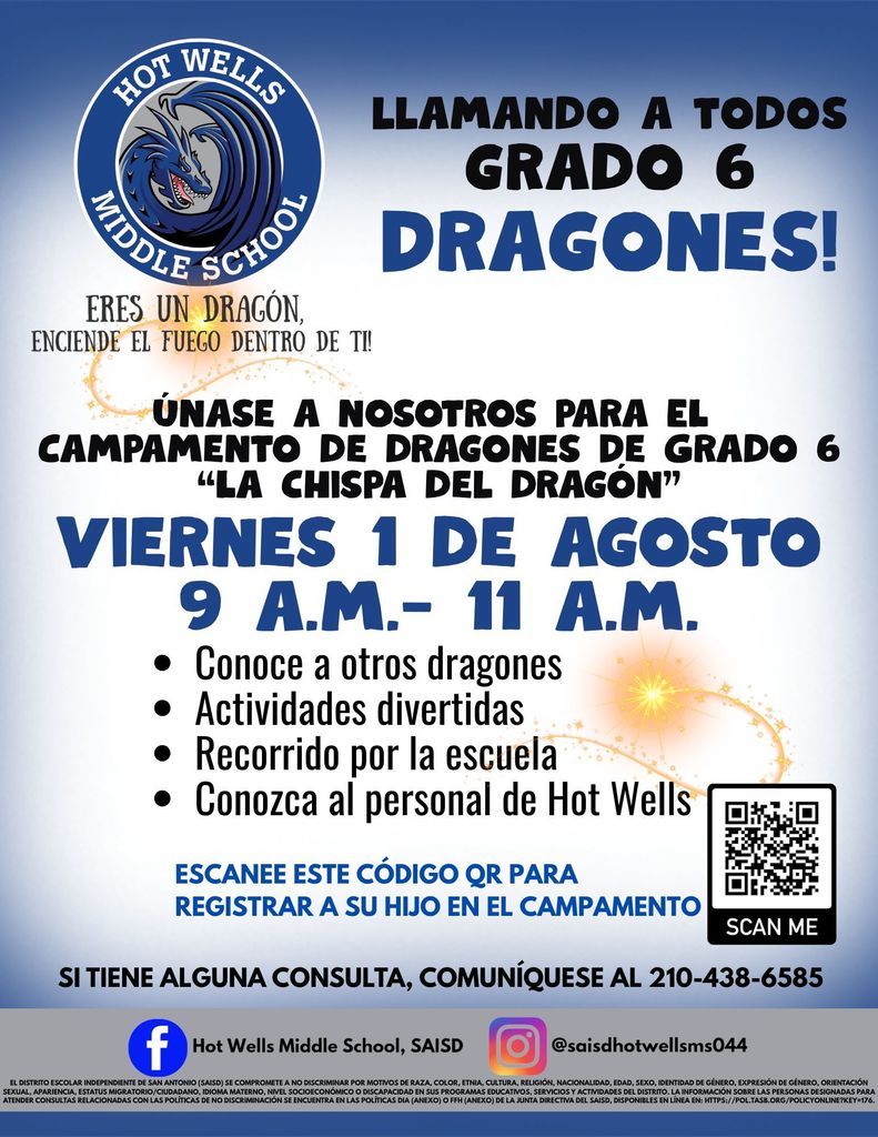Hot Wells Families join us for our 6th grade Dragon Camp!