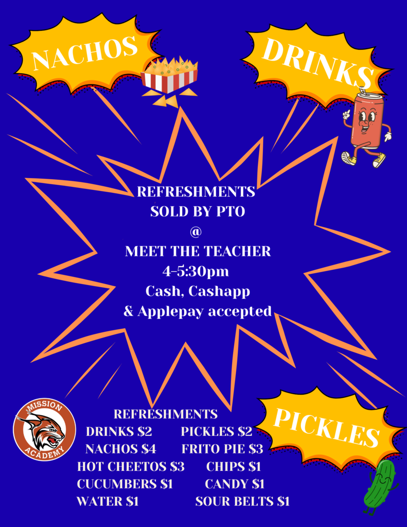 PTO will offer refreshments for purchase at Meet the Teacher today, August 12th!